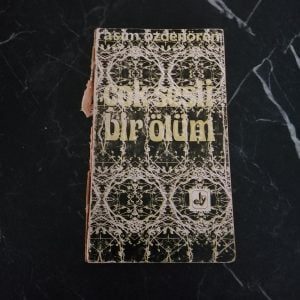 Çok Sesli Bir Ölüm - Rasim Özdenören