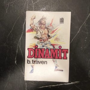 Dinamit - B. Traven