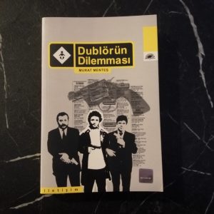Dublörün Dilemması - Murat Menteş