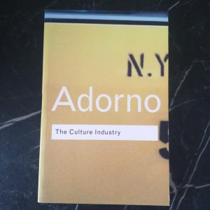 The Culture Industry - Adorno