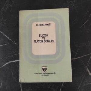 Platon ve Platon Sonrası - Dr. Fatma Paksüt