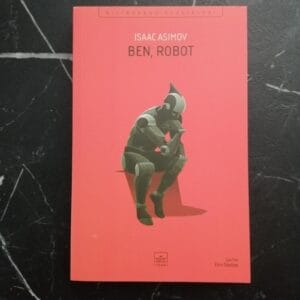 Ben Robot - Isaac Asimov