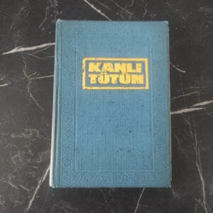 Kanlı Tütün - Ziya Ayhan (İLK BASKI)