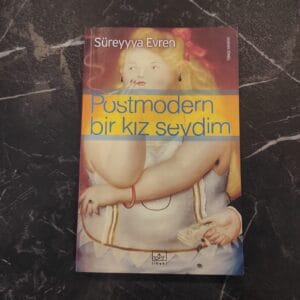 Postmodern Bir Kız Sevdim - Süreyyya Evren