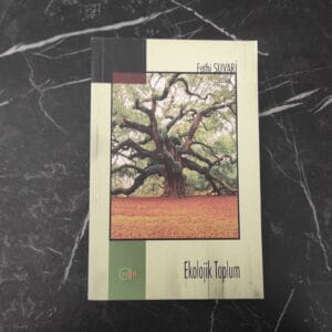 Ekolojik Toplum - Fethi Suvari