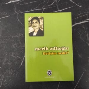 İletişim Nedir ? - Merih Zıllıoğlu