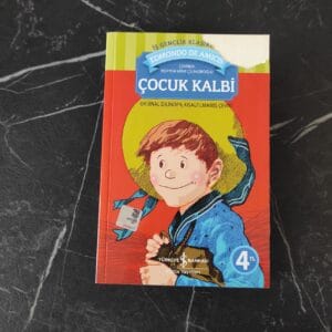 Çocuk Kalbi - Edmondo De Amicis