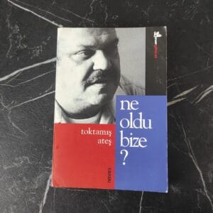 Ne Oldu Bize? - Prof. Dr. Toktamış Ateş