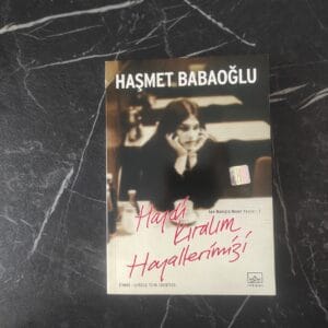 Haydi Kıralım Hayallerimizi - Haşmet Babaoğlu