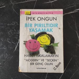 Bir Pırıltıdır Yaşamak - İpek Ongun