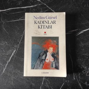 Kadınlar Kitabı - Nedim Gürsel