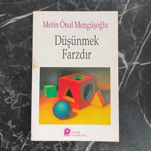 Düşünmek Farzdır - Metin Önal Mengüşoğlu