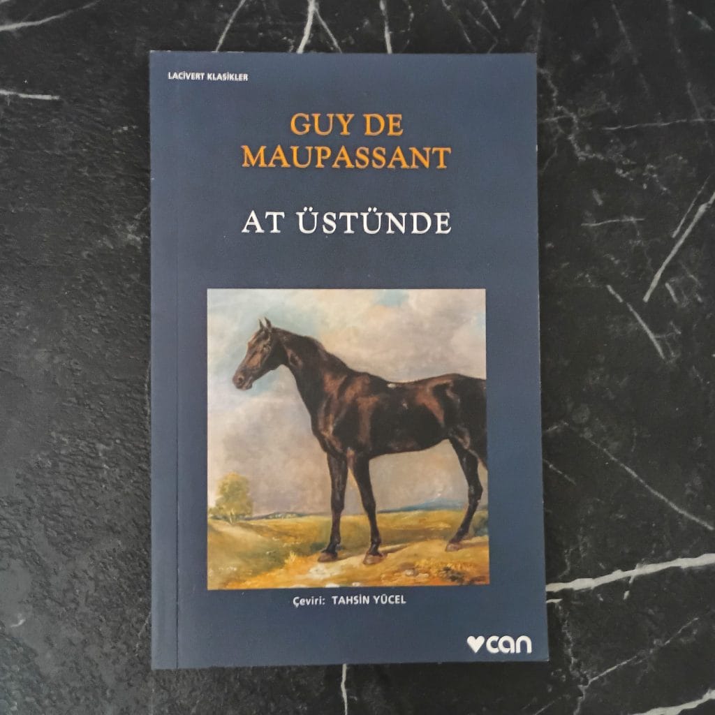 At Üstünde - Guy de Maupassant (2)