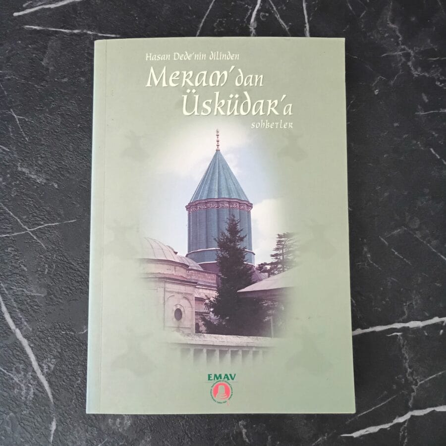 Hasan Dede'nin Dilinden (4)