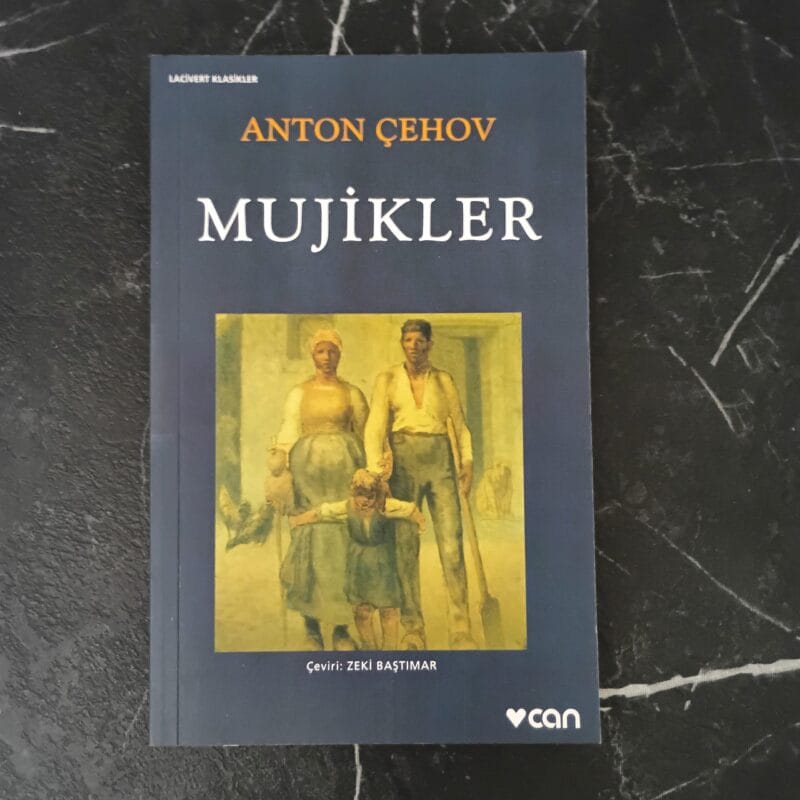 Mujikler - Anton Çehov (2)
