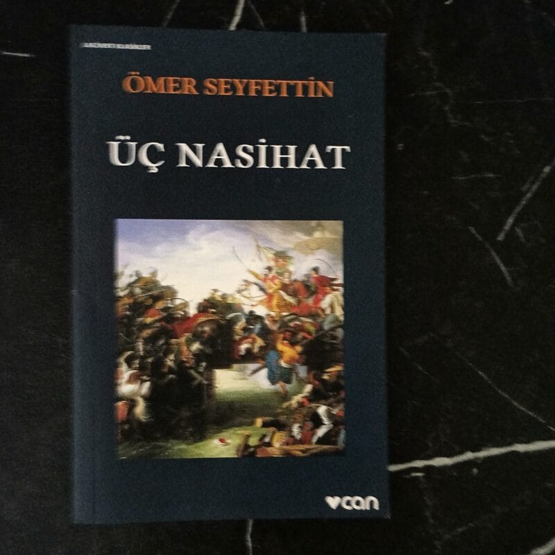 Üç Nasihat - Ömer Seyfettin (2)