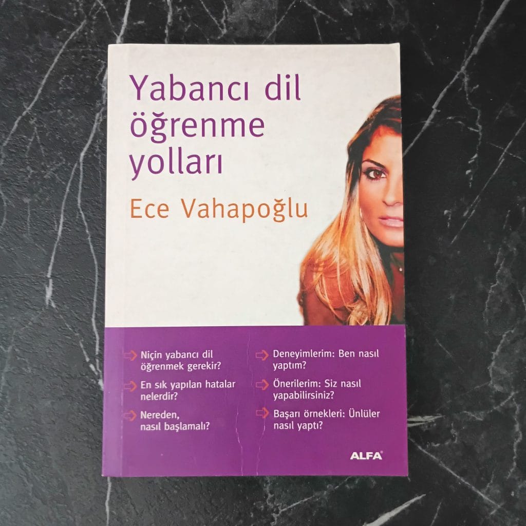 Yabancı Dil Öğrenme Yolları – Ece Vahapoğlu (4) Yabancı Dil Öğrenme Yolları - Ece Vahapoğlu (4)