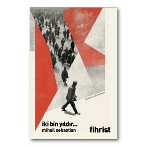 İki Bin Yıldır... - Mihail Sebastian